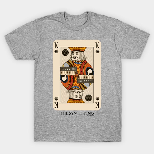 Synthesizer King Poker Card for Electronic Musician T-Shirt by Mewzeek_T